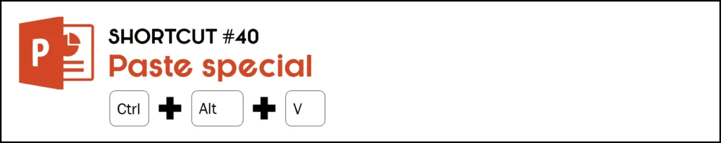 To open the paste special dialog box, hit the Control plus Alt plus V key on your keys on your keyboard