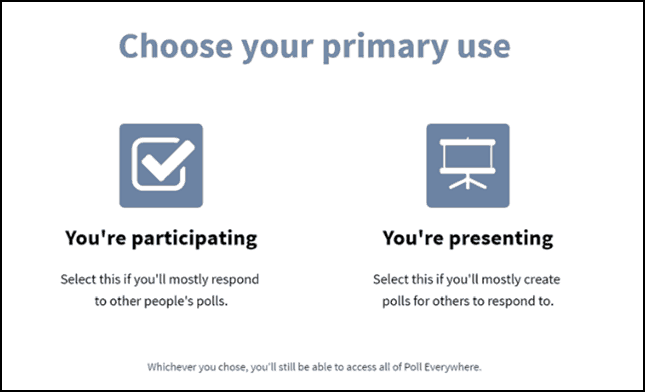 Create a Poll 3.1 - choose your primary use
