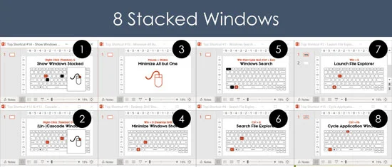 Eight stacked Windows in Windows 10