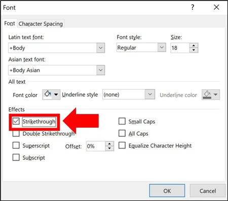 Inside the Font dialog box select the strikethrough command