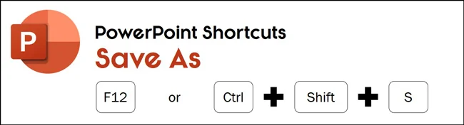 Hit F12 or Ctrl plus Shift plus S for the Save As dialog box