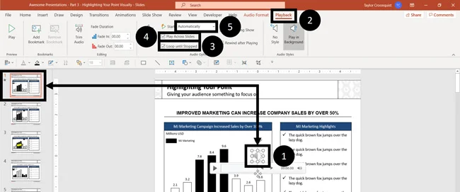 To loop music across an entire PowerPoint presentation, select to start automatically, play across slides and loop until stopped on the playback tab