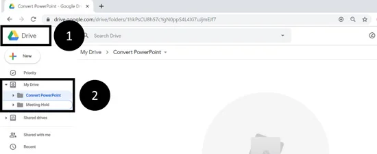 Click your Google drive and then navigate to the folder with your presentation