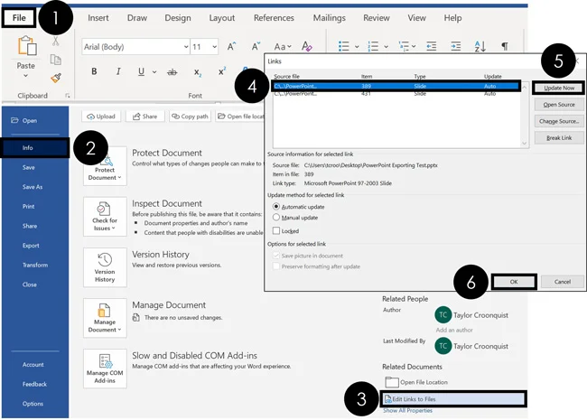 Updating a slide in the Links dialog box in Microsoft Word. File, Info, Edit links to Files, Update Now