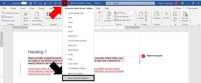 Click the downward facing arrow at the end of your quick access toolbar and select show below the ribbon