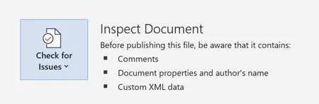 The document inspector allows you to quickly remove all comments from Word