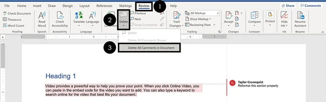 To delete all comments at once in Word, click the reivew tab, open the delete dropdown and select Delete All Comments in Document