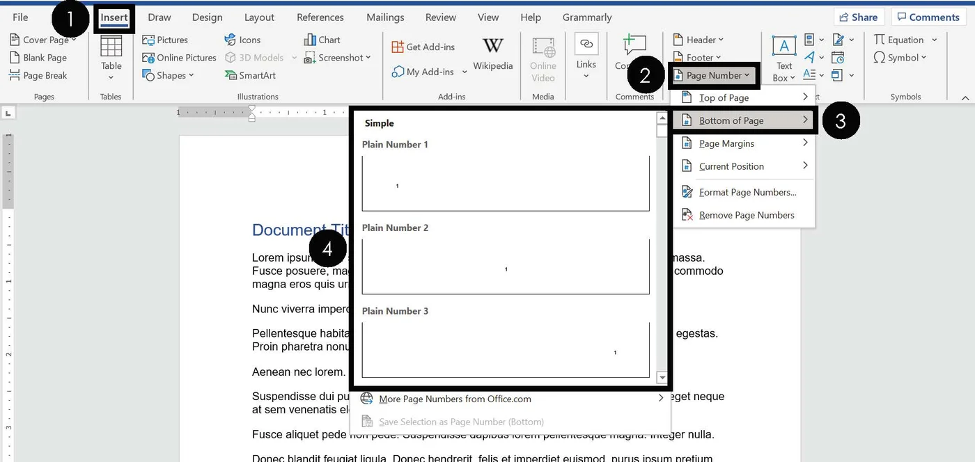 Navigate to Insert tab Open the Page Number dropdown Choose the Bottom of Page option Select your prefered page number style