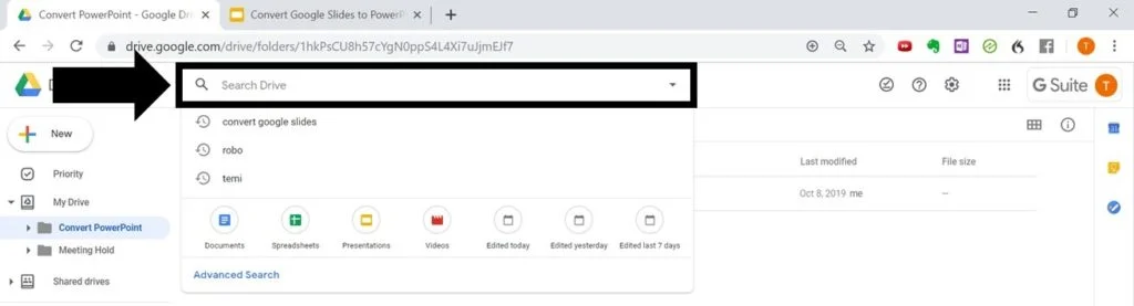 Use the Google search bar to find your Google slides presentation