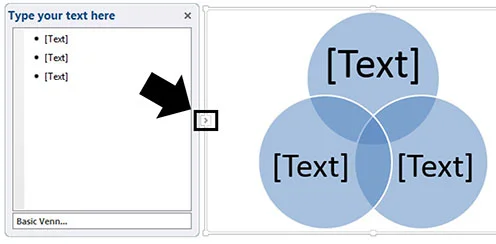 Click the arrow next to your SmartArt graphic to open up the type your text here input box