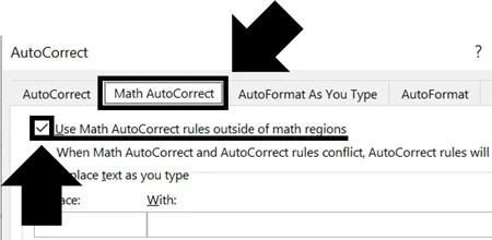 Turn on the option for Use Math Autocorrect outside of Math regions