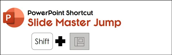 Hold shift and click the normal icon to use this hidden PowerPoint shortcut to jump to your slide master view