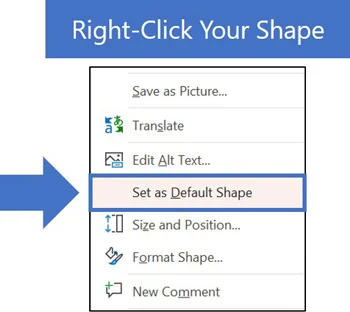Right click your shape in PowerPoint and select set as default shape