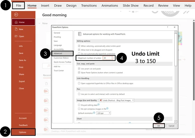 To change the maximum number of undos in PowerPoint click the file tab, options, advanced and adjust the number in the dialog box