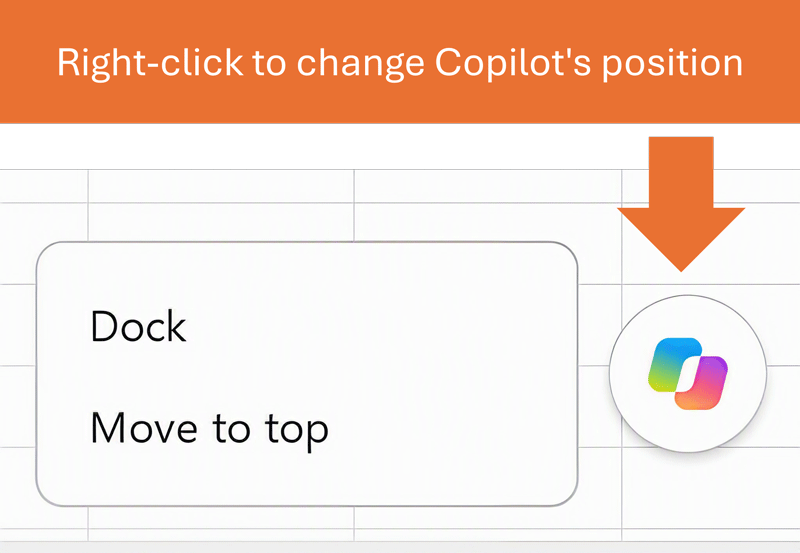 Excel Copilot button with its right-click menu open, showing Dock and Move to top options, with an orange arrow pointing to the Copilot button.